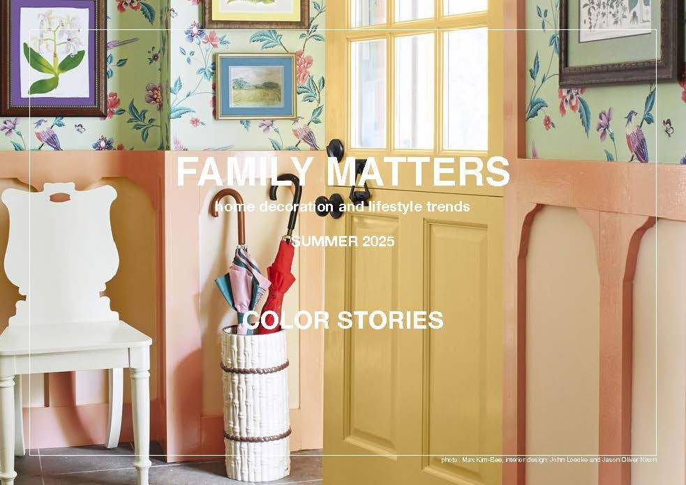 2025春夏家居裝飾和生活方式色彩趨勢預測--FAMILY MATTERS 家庭事務
